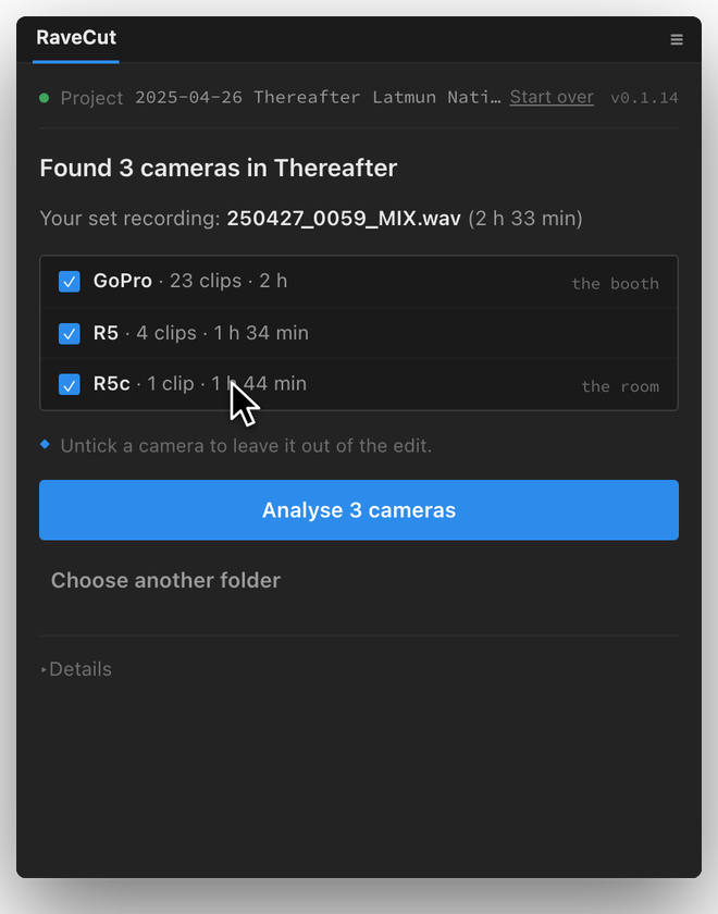 The RaveCut panel listing the three cameras it found and the set recording